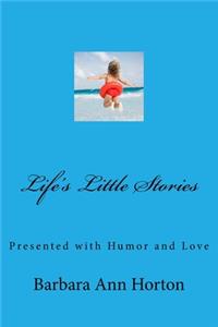 Life's Little Stories