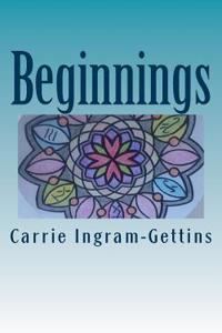 Beginnings