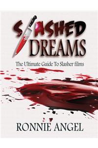 Slashed Dreams