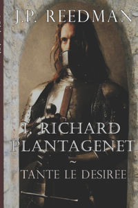 I, Richard Plantagenet