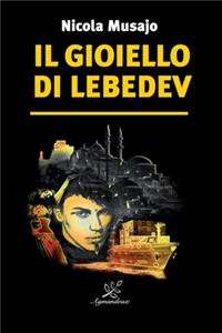 gioiello di Lebedev