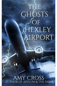 The Ghosts of Hexley Airport