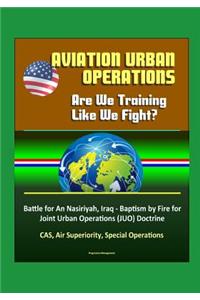 Aviation Urban Operations