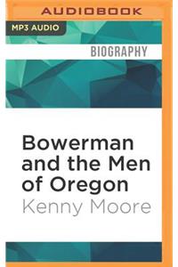 Bowerman and the Men of Oregon