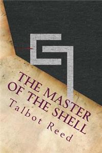 The Master of the Shell