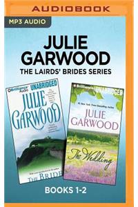 Julie Garwood the Lairds' Brides Series: Books 1-2