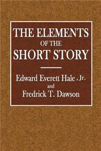 The Elements of the Short Story