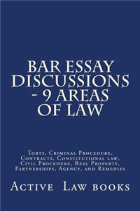 Bar Essay Discussions - 9 Areas Of Law