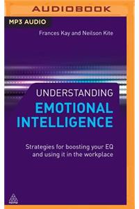 Understanding Emotional Intelligence