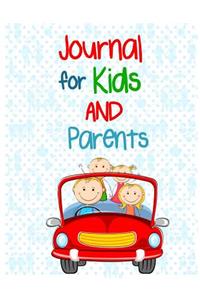 Journal For Kids And Parents: Journal Notebook Lined Pages