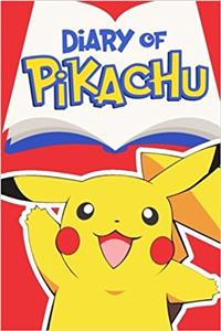 Diary of Pikachu - Book 1