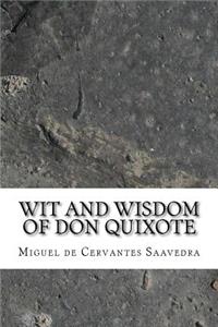 Wit and Wisdom of Don Quixote