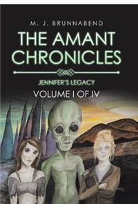The Amant Chronicles: Jennifer's Legacy