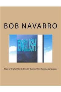 List of English Words Directly Derived from Foreign Languages