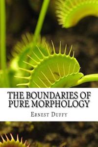 The Boundaries of Pure Morphology