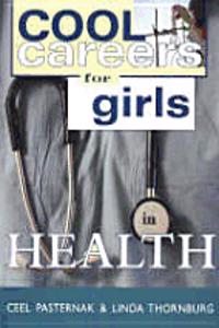 Cool Careers for Girls in Health