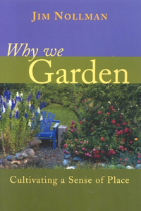 Why We Garden