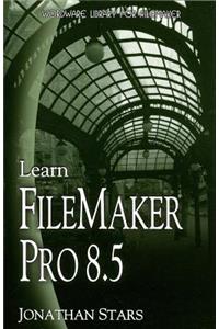 Learn FileMaker Pro 8.5