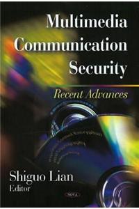 Multimedia Communication Security