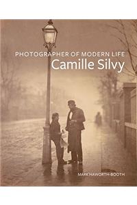 Photographer of Modern Life: Camille Silvy