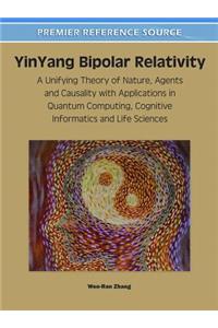 YinYang Bipolar Relativity