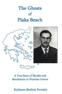 Ghosts of Plaka Beach