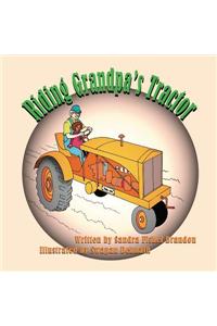 Riding Grandpa's Tractor