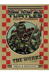 Teenage Mutant Ninja Turtles Color Classics: The Works, Volume 1