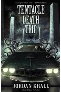 Tentacle Death Trip