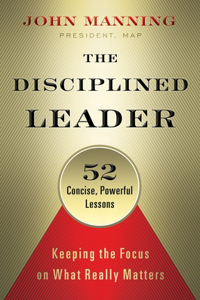 Disciplined Leader