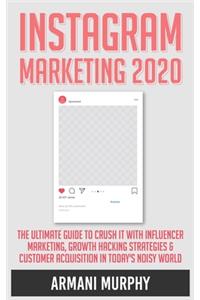 Instagram Marketing 2020