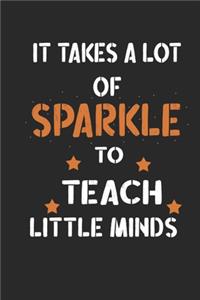 It takes a lot of sparkle to teach little minds