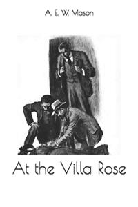 At the Villa Rose