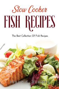 Slow Cooker Fish Recipes