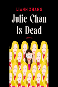 Julie Chan Is Dead