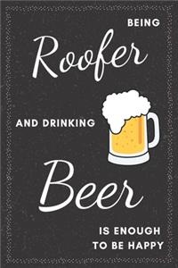 Roofer & Drinking Beer Notebook