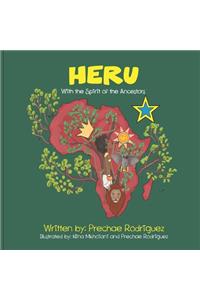 Heru with the spirit of the ancestors