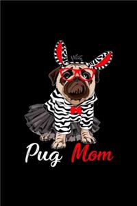 Pug Mom Wearing Glass Funny Cute Dog Graphic