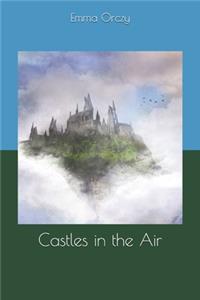 Castles in the Air