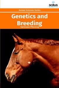 Genetics and Breeding