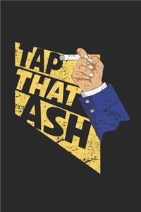 Tap That Ash