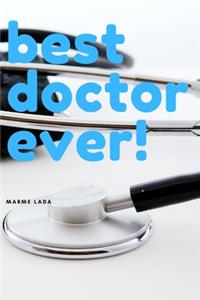 Best Doctor Ever
