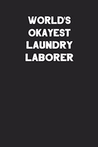 World's Okayest Laundry Laborer