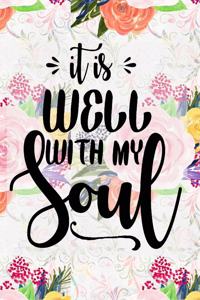 It Is Well With My Soul