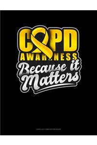 COPD Awareness Because It Matters