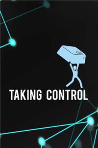 Taking Control