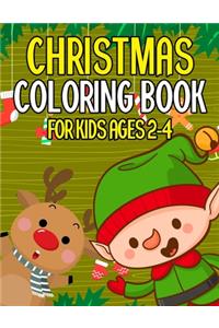 Christmas Coloring Book for Kids Ages 2-4