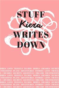 Stuff Kiera Writes Down