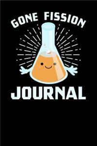 Gone Fission Journal