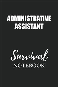 Administrative Assistant Survival Notebook